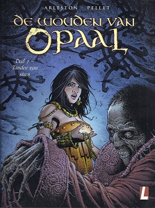 De wouden van opaal 7. Tanden van steen