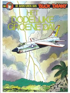 Buck Danny - 38. Het dodelijke groene dal