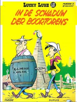 Lucky Luke 18. In de schaduw van de boortorens