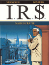 I.R.S. - 04. Narcocratie