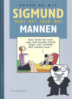 Sigmund weet wel raad met mannen