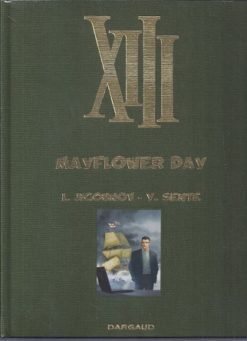 XIII  [luxe editie] 20. Mayflower day