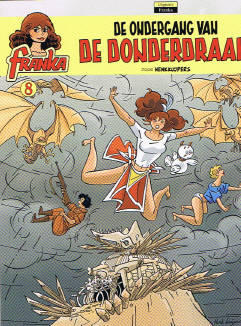Franka 8. De ondergang van de donderdraak