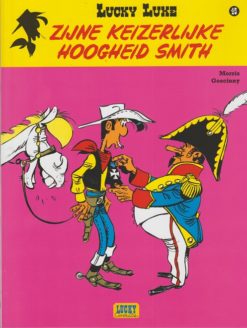 Lucky Luke 45. Zijne keizerlijke hoogheid Smith