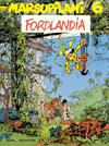 Marsupilami 6. Forlandia