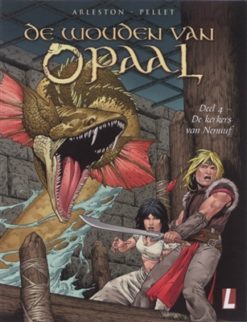 De wouden van opaal 4. De kerkers van Nenuuf