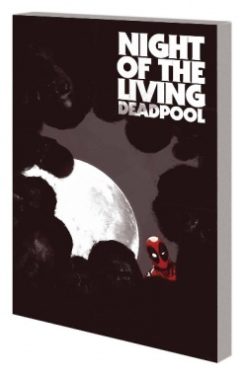 Deadpool - Night of the living Deadpool
