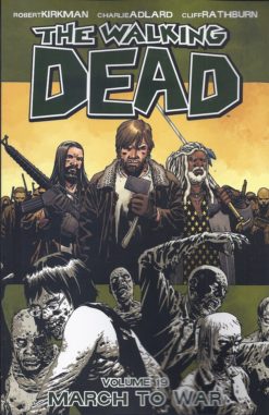 Walking dead, the - 19. March to war