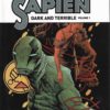 Abe Sapien: Dark and terrible: Book 1. 1 9781506705385
