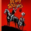 De complete Jerry Spring 2. Naar noord en zuid. 4 9789034306746