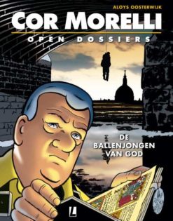 Cor Morelli: open dossiers 2. De ballenjongen van god
