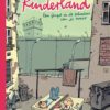 Kinderland, een jeugd in de schaduw van de muur 1 kinderland