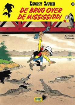 Lucky Luke 64. De brug over de Mississipi