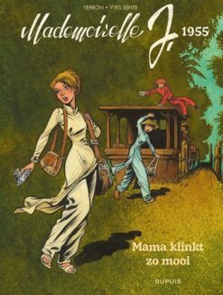 Mademoiselle J. 4. 1955 - Mama klinkt zo mooi