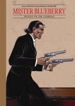 Mister Blueberry 4. Duels in OK corral