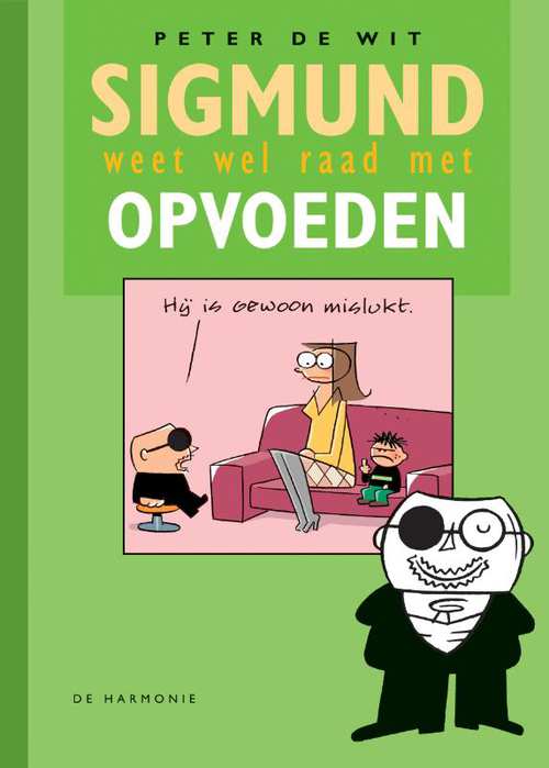 sigmund opvoeden sigmund opvoeden