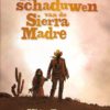 de schaduwen van de sierra madre 1 vk
