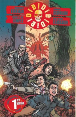 Die! Die! Die! 1st volume