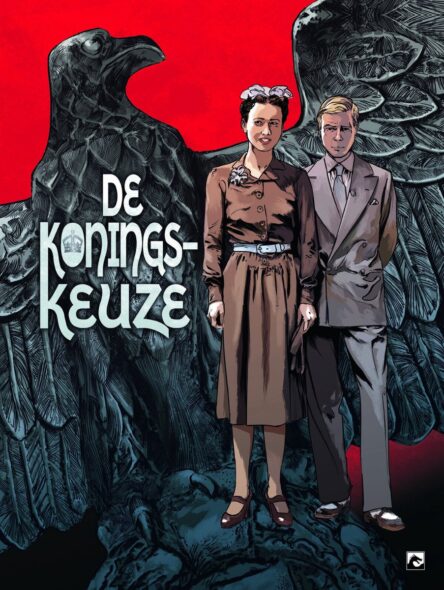 De koningskeuze. De koningskeuze e1749047899650