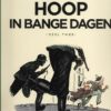 Robbedoes door 16. Émile Bravo: Hoop in bange dagen 2. De gruwel neemt toe 2 hoop in bange dagen 2 v