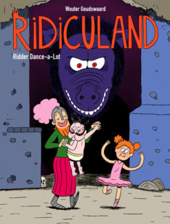 Ridiculand 2. Ridder Dance-a-lot