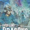 Drifting dragons 2. 1 drifting dragons 2