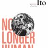 No longer human 1 no longer human