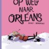 Op weg naar New Orléans 2 op weg naar orleans