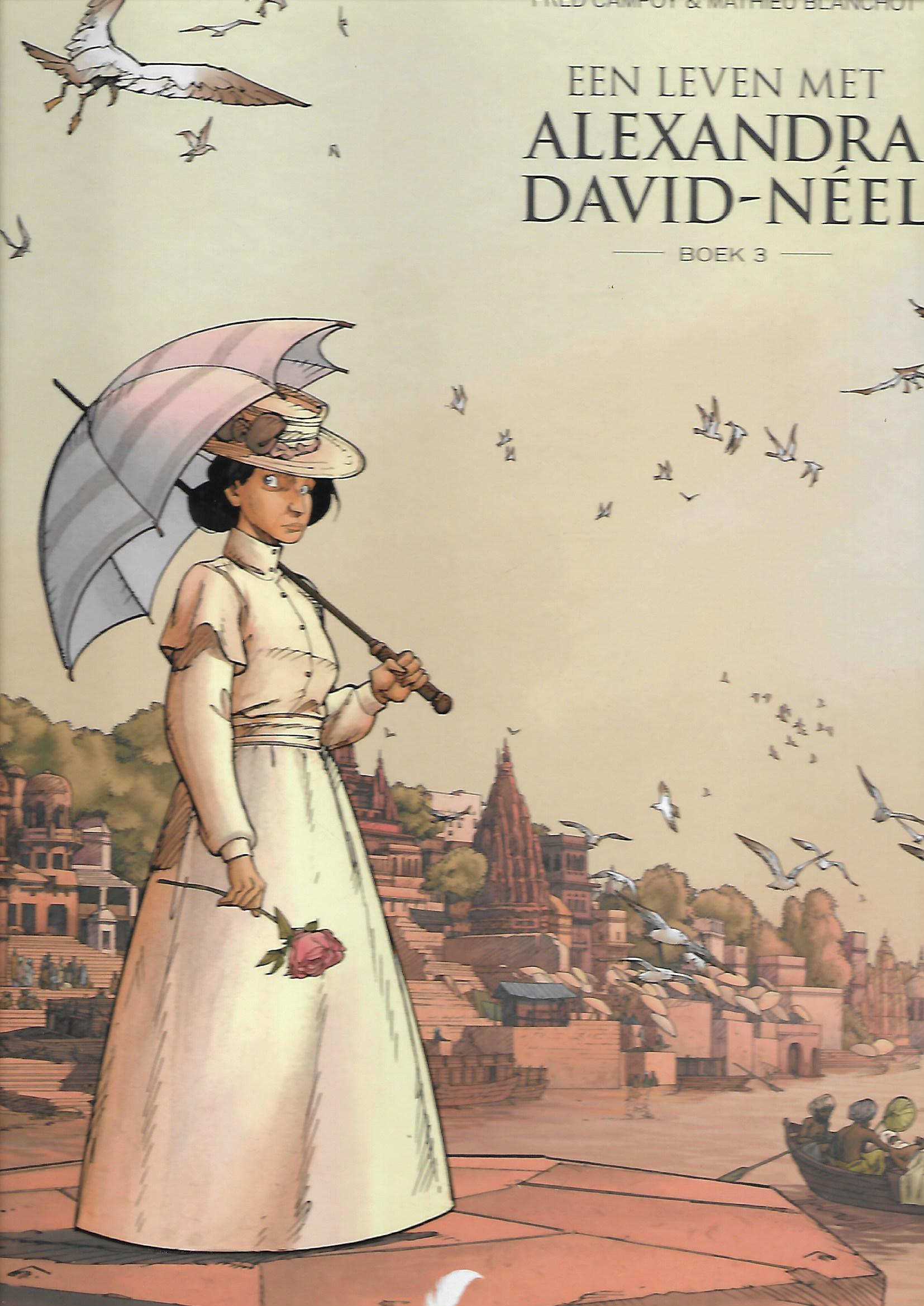 een leven met alexandra david-neel 3 (v) een leven met alexandra david neel 3 v