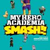 My hero academia smash 5. 1 My Hero Academia Smash 5