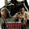 Velvet 2. The secret lives of dead men 1 verlvet 2