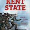 Kent State: four dead in Ohio 1 kent state