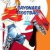 Sayonara, football 2. 1 sayonara football 2