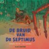 De avonturen van Blake en Mortime: Buitenreeks - De bruid van de Septimus 1 blake bruid septimus