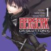 Berserk of Gluttony 1. 2 berserk of gluttony 1 1