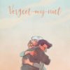 Vergeet-mij-niet. 2 vergeet mij niet