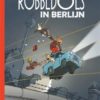 Robbedoes Door... 19. In Berlijn 2 robbedoes berlijn