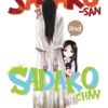 Sadako-san and Sadako-chan. 1 Sadako san and Sadako chan