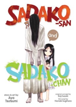 Sadako-san and Sadako-chan.