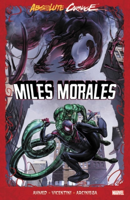miles morales - absolute carnage miles morales absolute carnage
