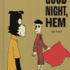 Good night, hem 1 good night hem