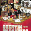 Quentin over Tarantino 2 quentin over tarantino