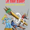 De Rode Ridder de Biddeloo-jaren integraal 6. Sword and sorcery 2 rode ridder biddeloo 6