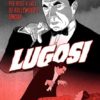 Lugosi: The rise and fall of Hollywood's Dracula 2 Lugosi The Rise and Fall of Hollywoods Dracula