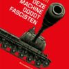 War machines 1. Deze machine doodt fascisten 5 deze machine doodt fascisten 1