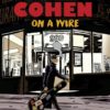 Leonard Cohen: on a wire 2 leonard cohen on a wire hc