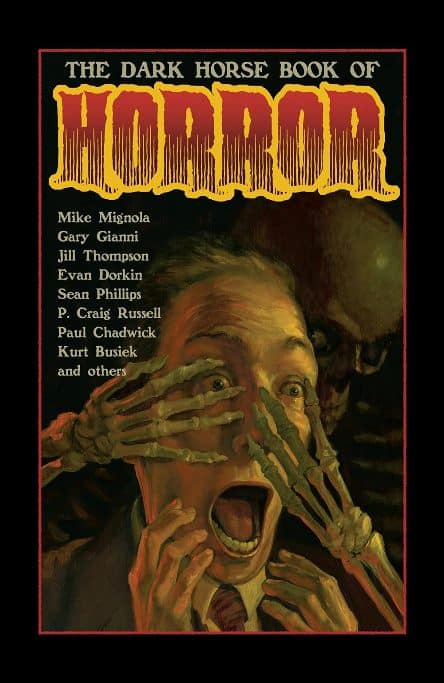 The Dark Horse Book of Horror The Dark Horse Book of Horror