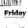 Friday 1. The first day of christmas 2 friday 1