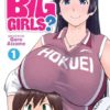 Do you like big girls? 1. 1 do you like big girls 1 1