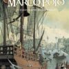 Marco Polo 1. de jongen die zijn dromen leeft 2 marco polo 1
